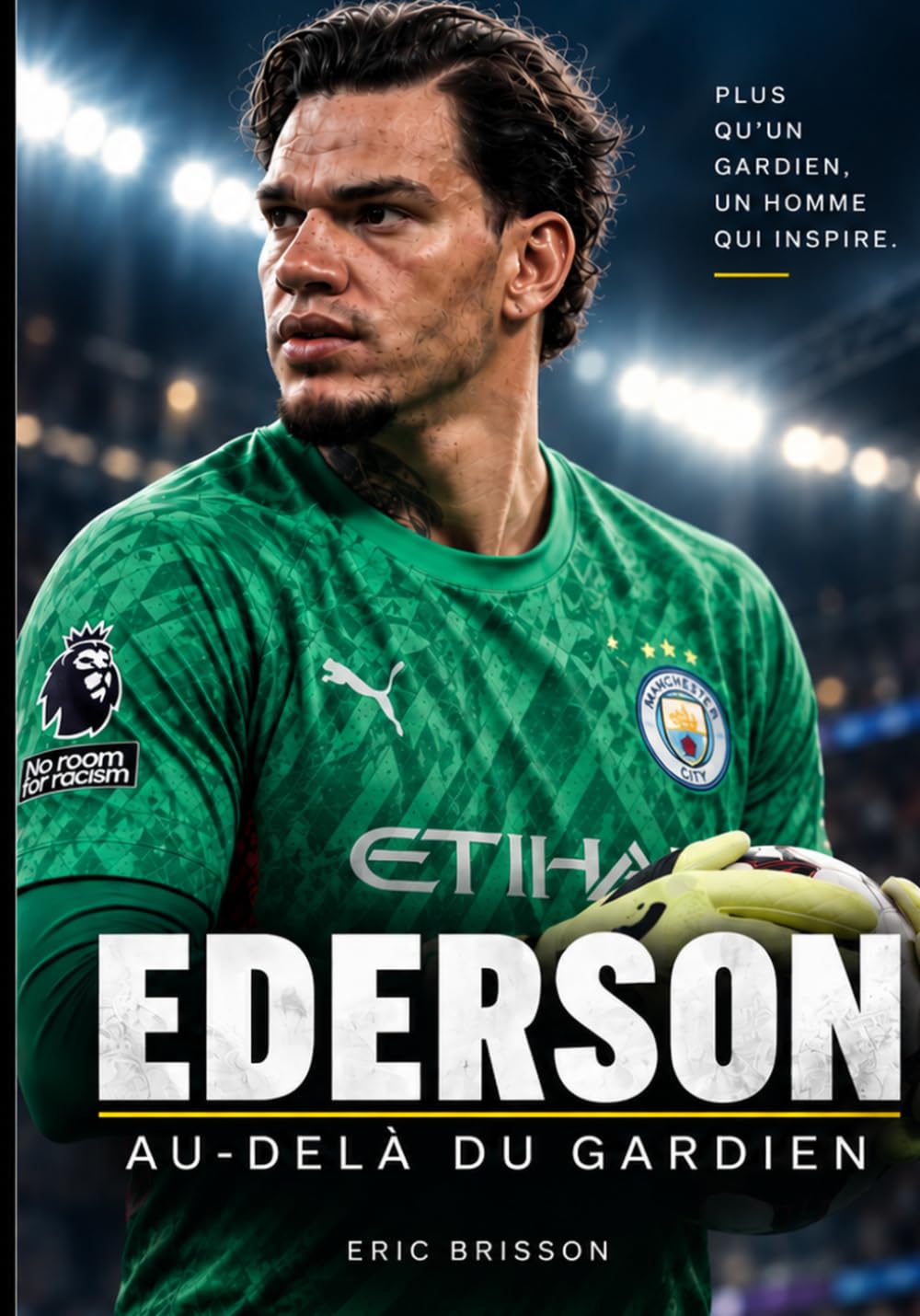EDERSON: Au-delà du gardien (French Edition) baixar livro de graça