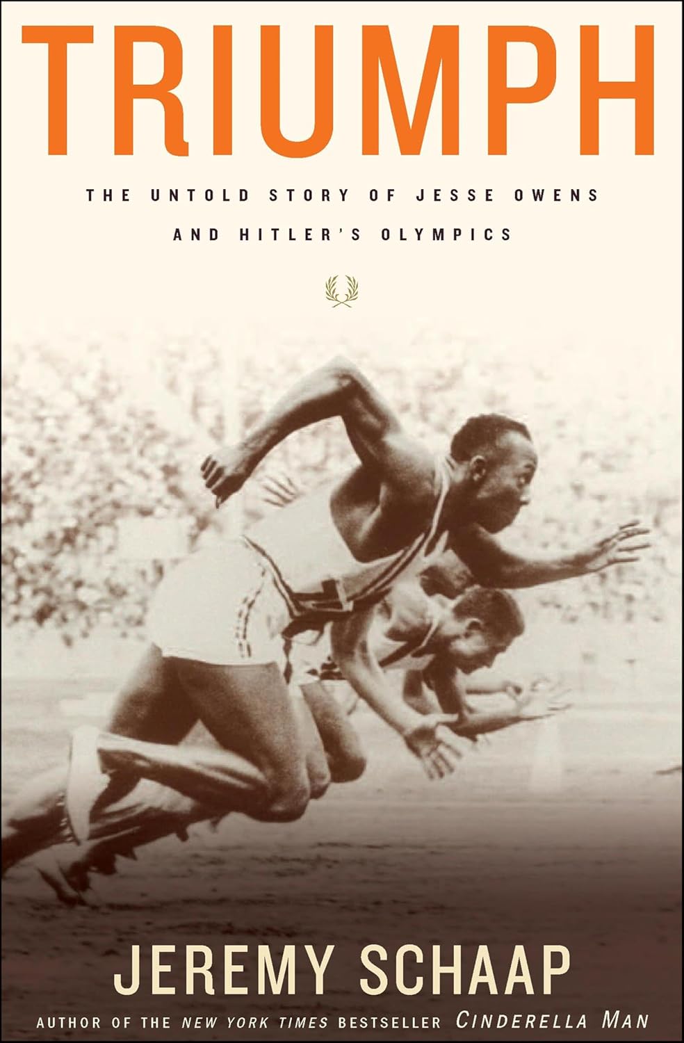Triumph: The Untold Story of Jesse Owens and Hitler's Olympics (English Edition)