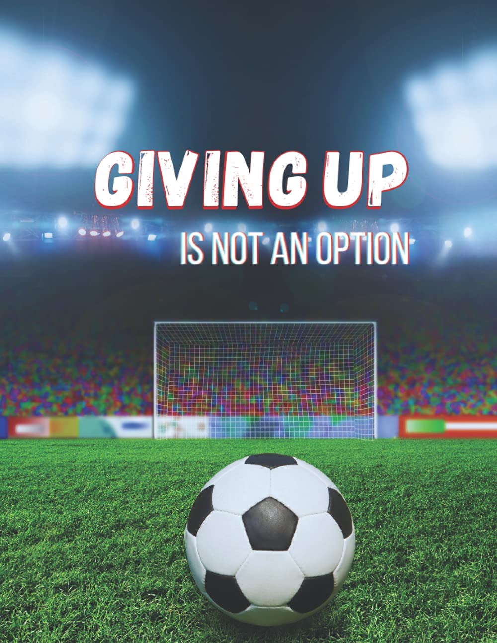Giving up is not an option: Football score sheet book, scoring book baixar o livro de graça