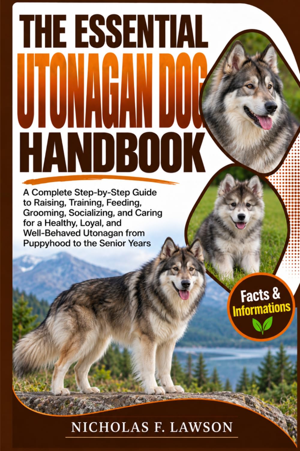 capítulo por capítulo baixar The Essential Utonagan Dog Handbook: A Complete Step-by-Step Guide to Raising, Training, Feeding, Grooming, Socializing, and Caring for a Healthy,... Utonagan from Puppyhood to the Senior Years