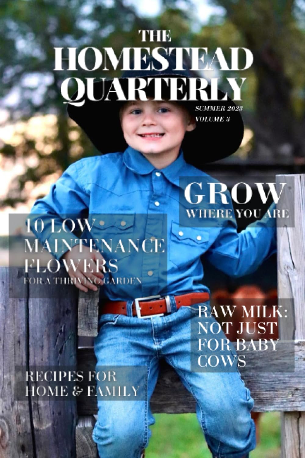 capítulo por capítulo baixar The Homestead Quarterly - Summer 22-23: Inspiration for Your Homestead Journey: A Collection of Stories from the Homesteaders You Know and Love