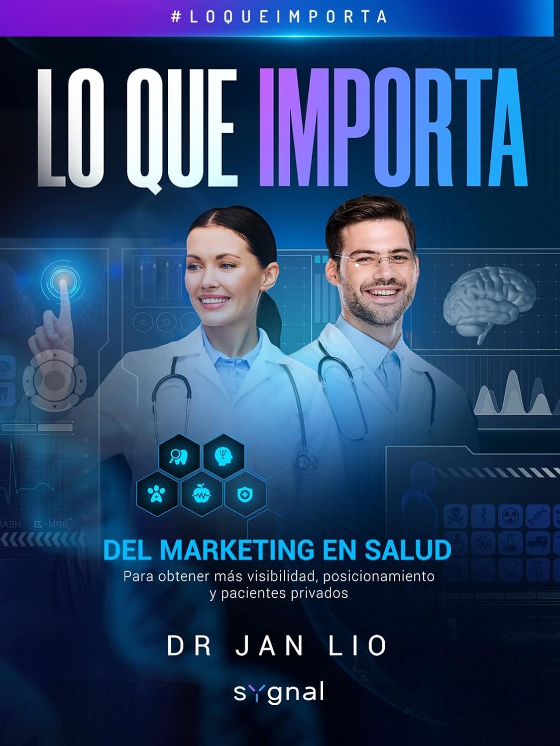 ler totalmente Lo que importa del marketing en salud (Spanish Edition)