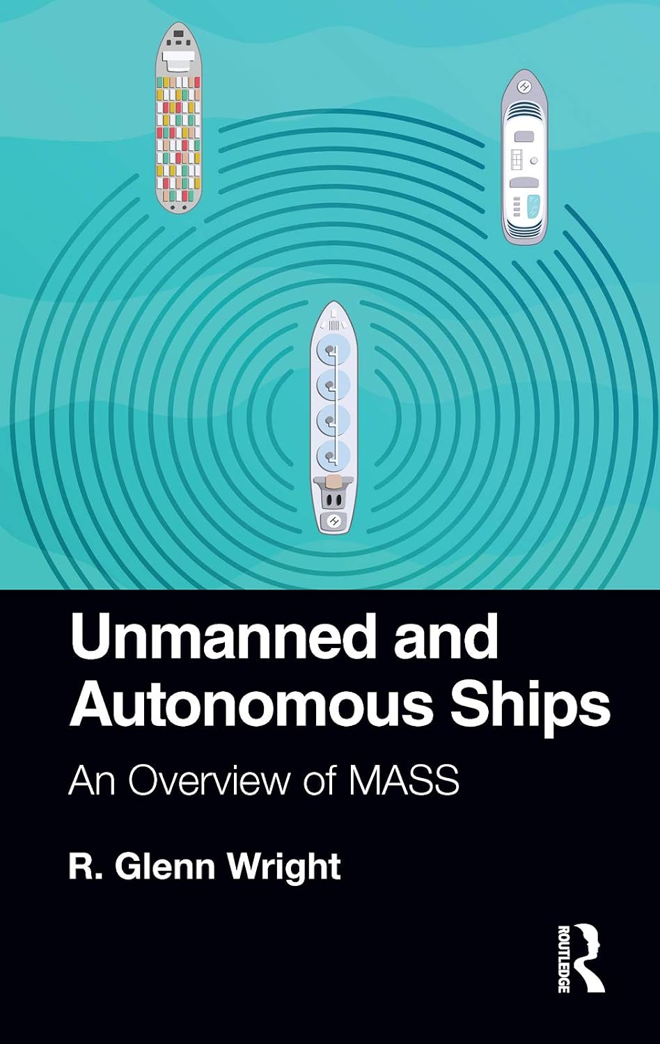 ler totalmente Unmanned and Autonomous Ships: An Overview of MASS (English Edition)
