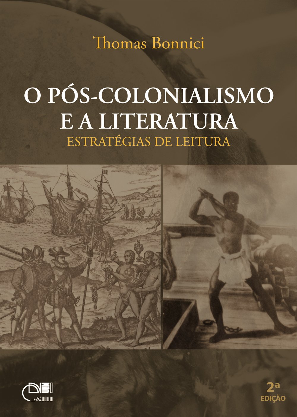 ler totalmente O pós-colonialismo e a literatura: estratégias de leitura