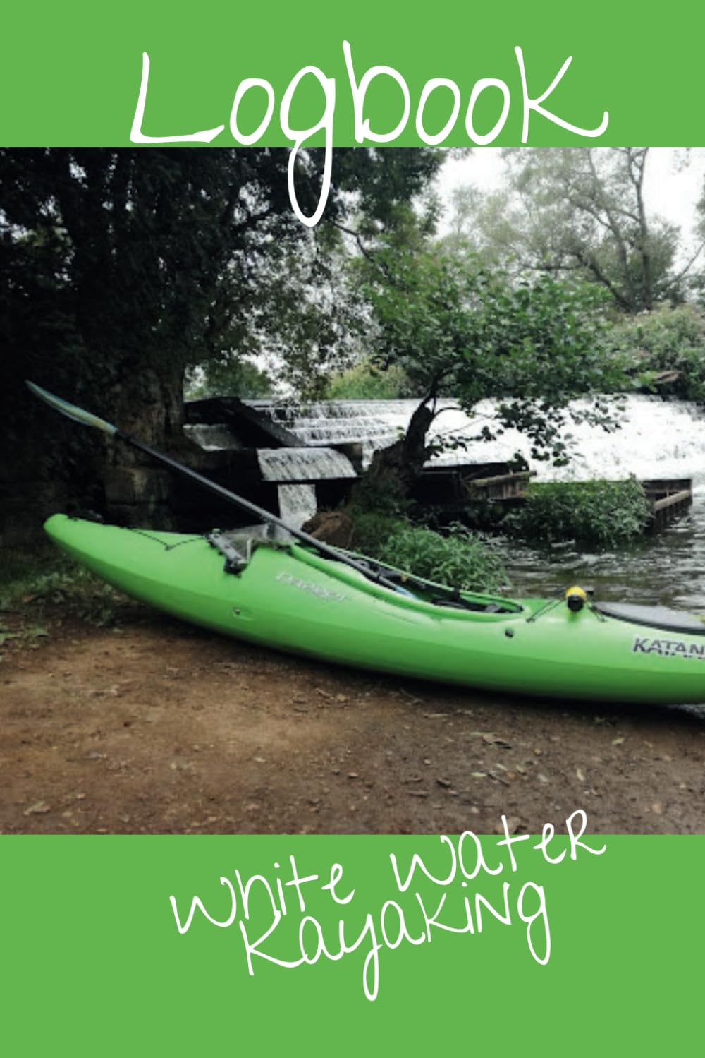 ler totalmente Logbook: White Water Kayaking: A notepad (with a kit list to remind you) for whitewater kayakers