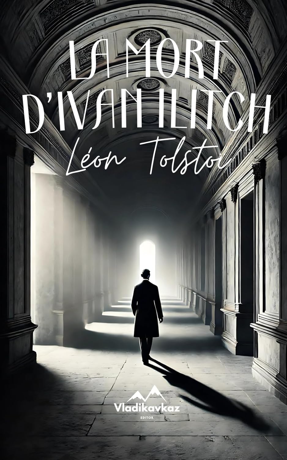 capítulo por capítulo baixar La Mort d'Ivan Ilitch: Classique de la littérature Russe (French Edition)