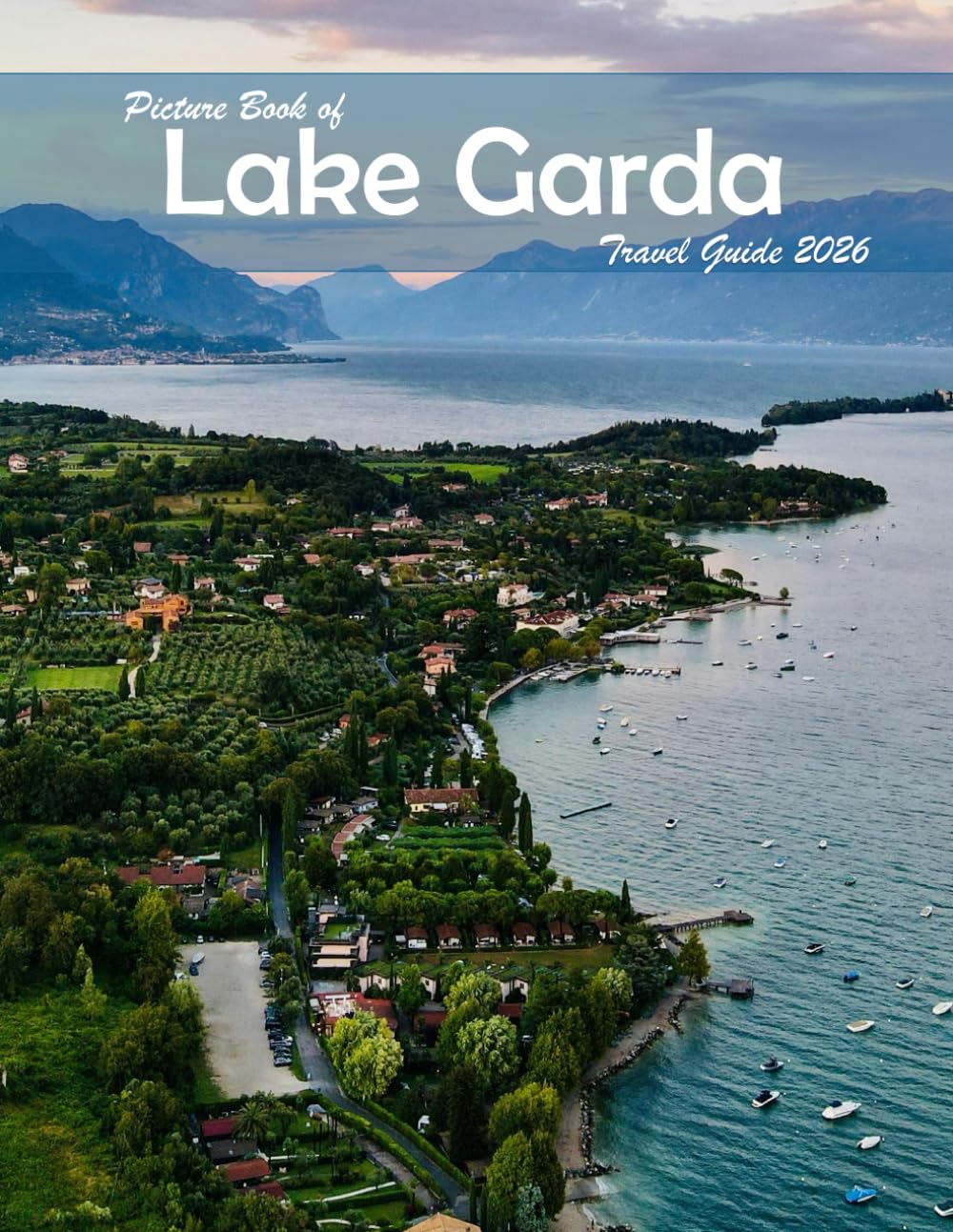 capítulo por capítulo baixar Lake Garda, Italy: A Visual Journey Through Stunning Landmarks, Travel and Nature lovers.