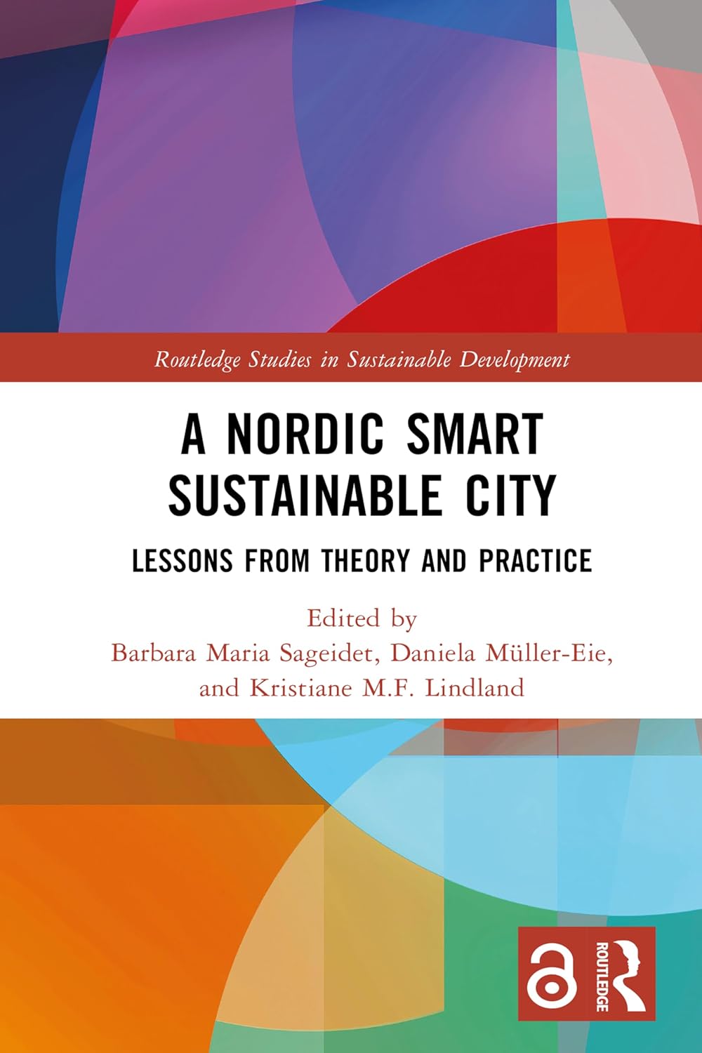 ler totalmente A Nordic Smart Sustainable City: Lessons from Theory and Practice (Routledge Studies in Sustainable Development) (English Edition)