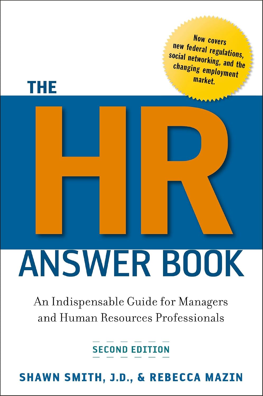 The HR Answer Book: An Indispensable Guide for Managers and Human Resources Professionals (English Edition) baixar livro de graça