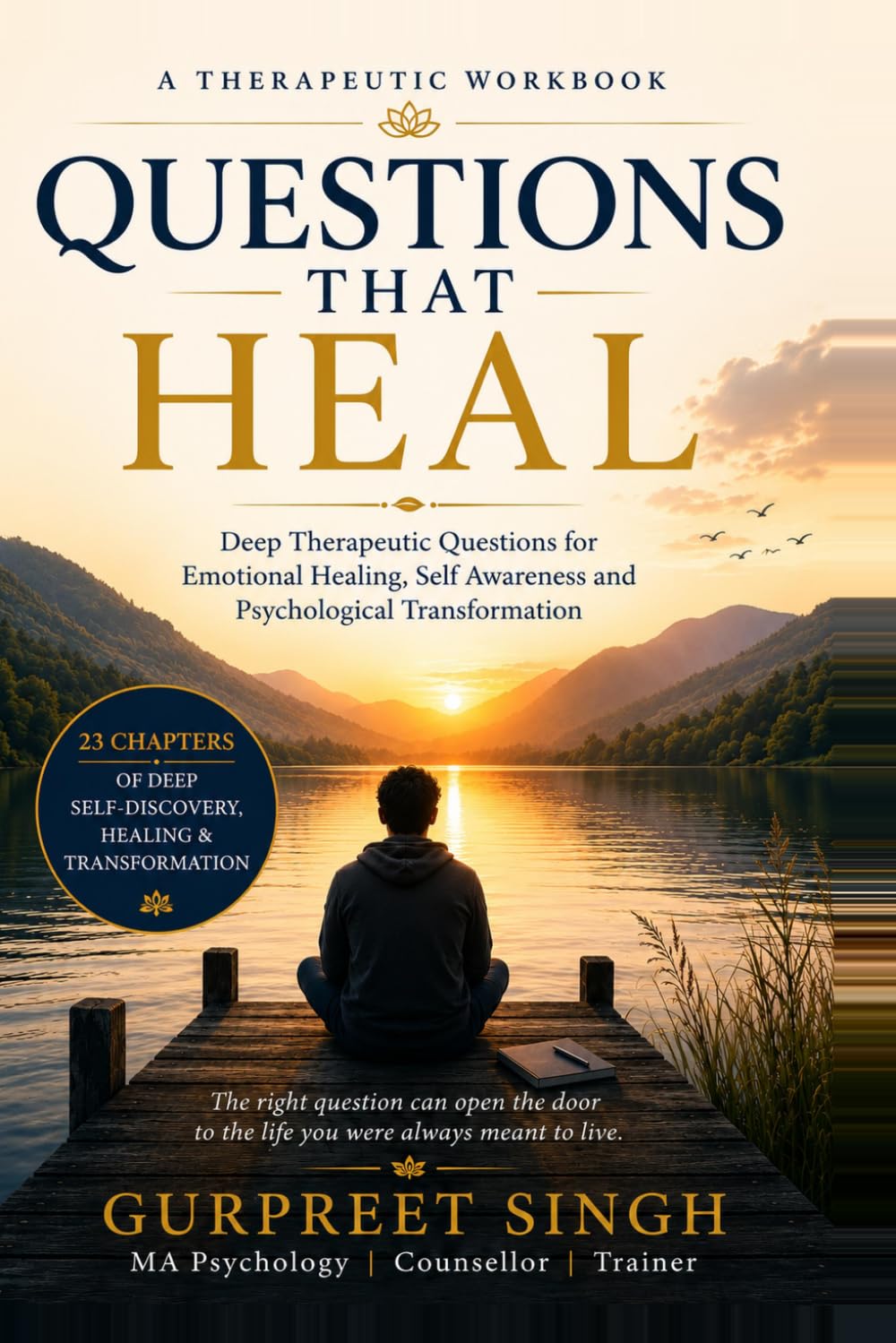 ler totalmente Questions that Heal: Deep Therapeutic Questions for Emotional Healing, Self-Awareness and Psychological Transformation