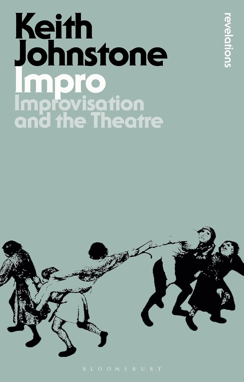 Impro: Improvisation and the Theatre baixar o livro de graça