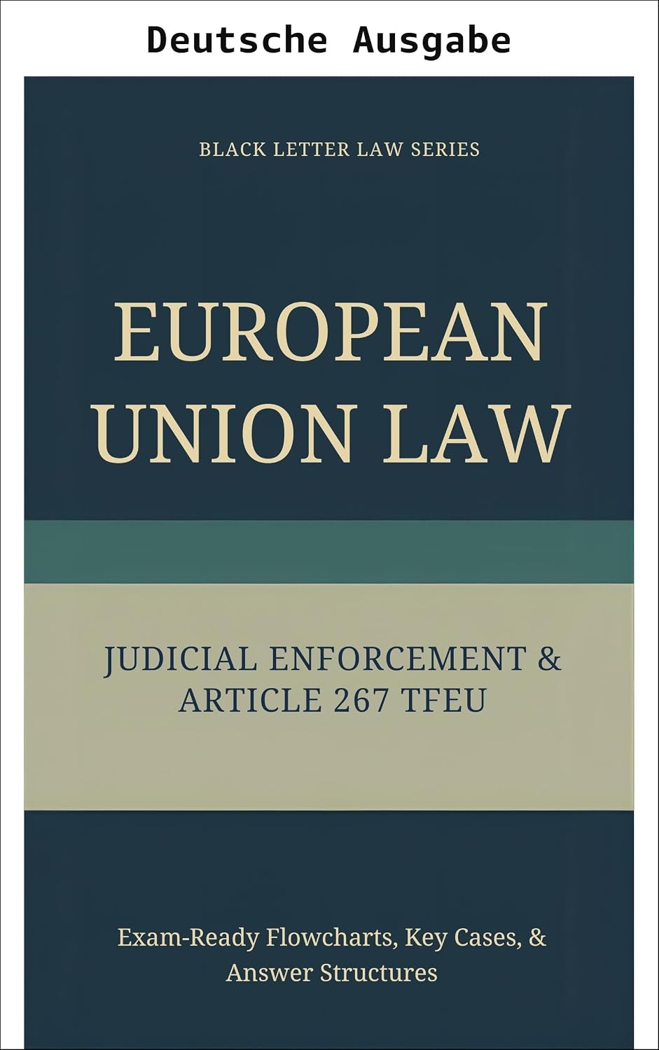 capítulo por capítulo baixar Rechtsgrundlagen-Reihe Recht der Europäischen Union JUSTIZIELLER RECHTSSCHUTZ & ARTIKEL 267 AEUV (Rechtsgrundsätze-Reihe – Europarecht 1) (German Edition)