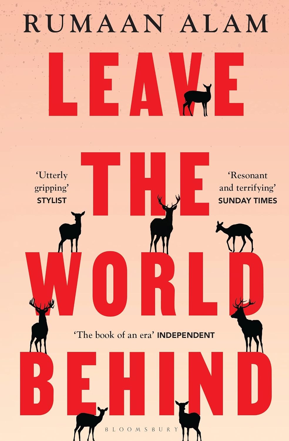 ler totalmente Leave the World Behind: 'The book of an era' Independent (English Edition)