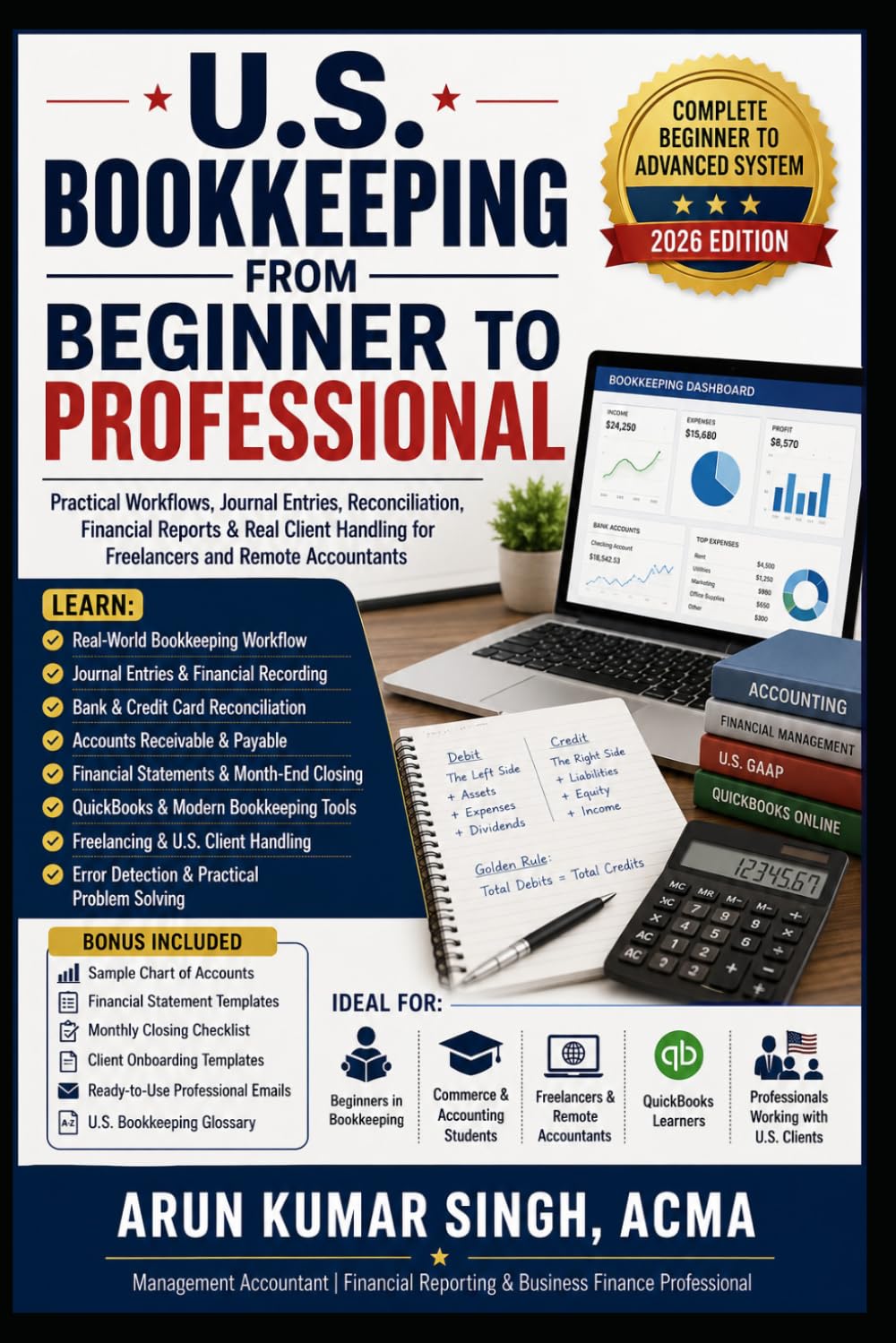 U.S. Bookkeeping from Beginner to Professional: Practical Workflows, Journal Entries, Reconciliation, Financial Reports & Real Client Handling for... (U.S. ACCOUNTING PROFESSIONAL SERIES) baixar livro de graça