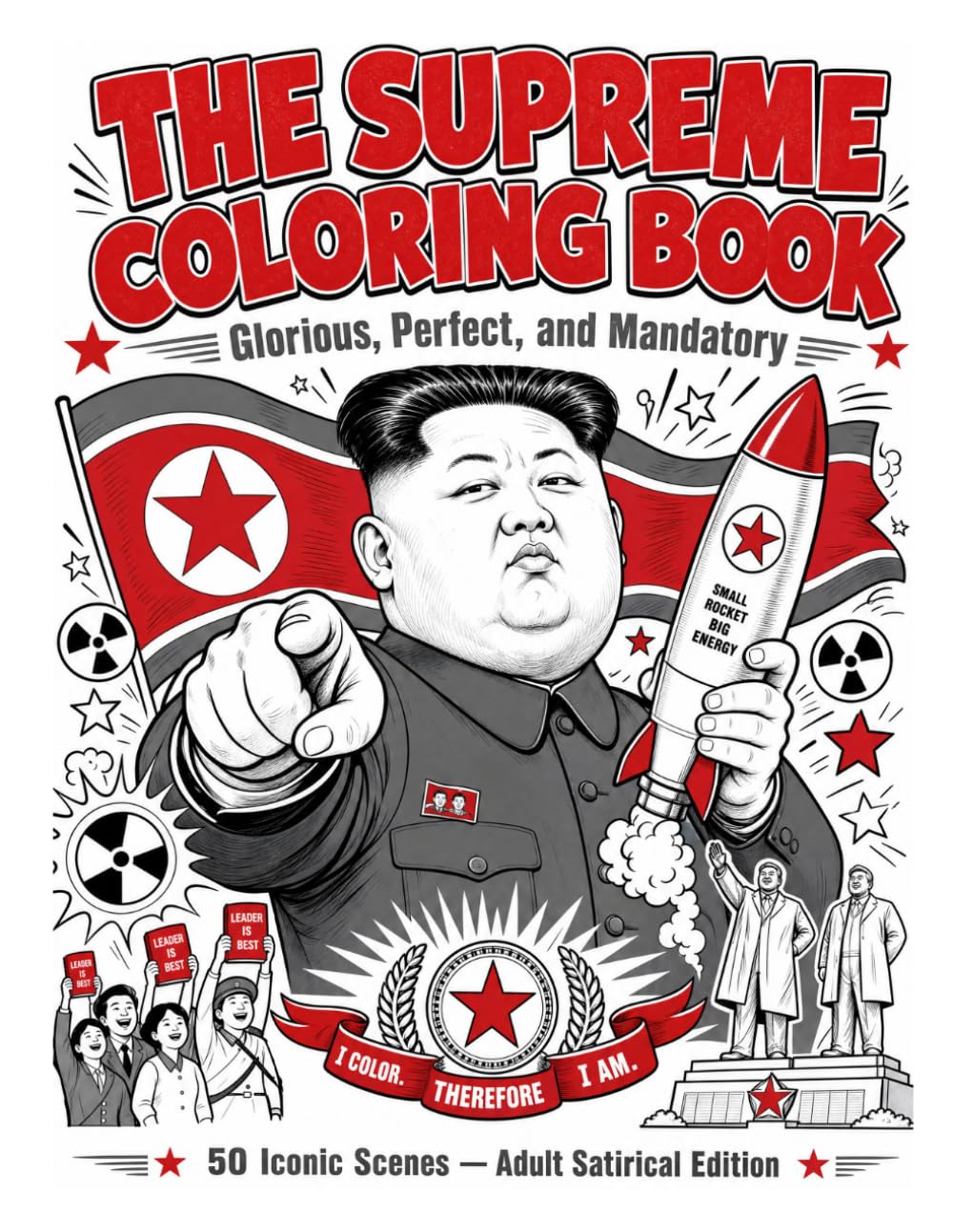 The Supreme Coloring Book: Glorious, Perfect, and Mandatory baixar o livro de graça
