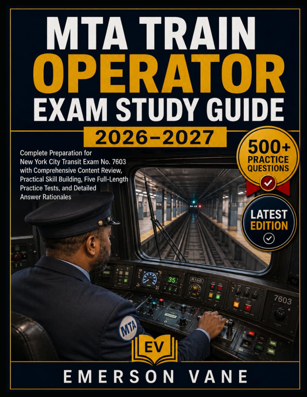capítulo por capítulo baixar MTA TRAIN OPERATOR EXAM STUDY GUIDE 2026–2027: Complete Preparation for New York City Transit Exam No. 7603 with Comprehensive Content Review,... Tests, and Detailed Answer Rationales