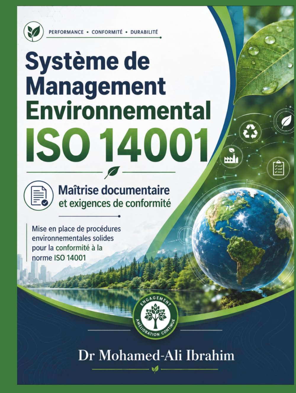 capítulo por capítulo baixar Système de Management Environnemental ISO 14001: Maîtrise documentaire et exigences de conformité Mise en place de procédures environnementales... ISO 14001 (ISO 14001: 2015) (French Edition)