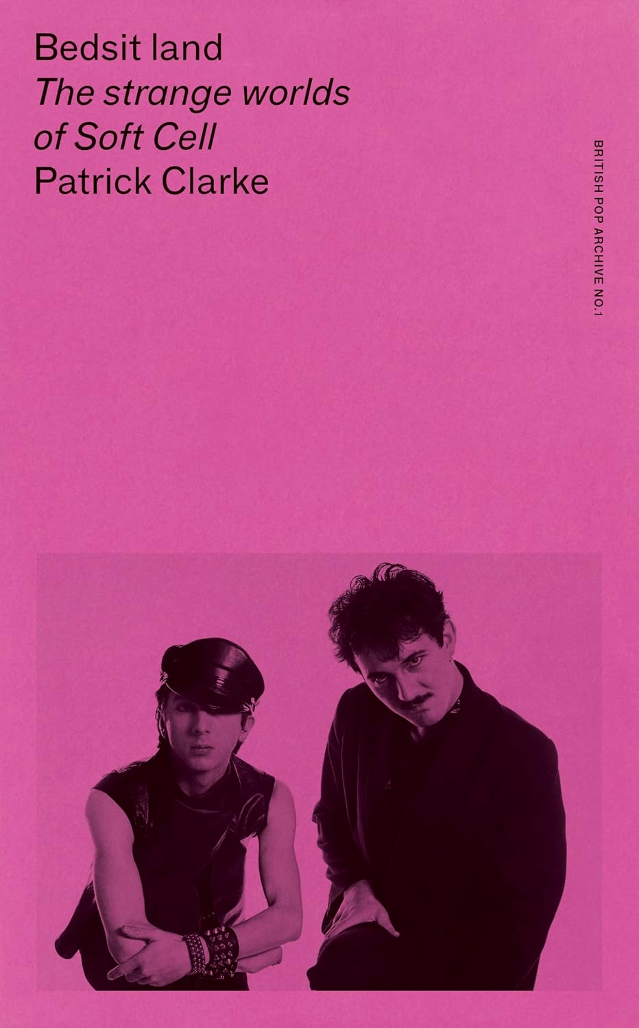 ler totalmente Bedsit Land: The Strange Worlds of Soft Cell