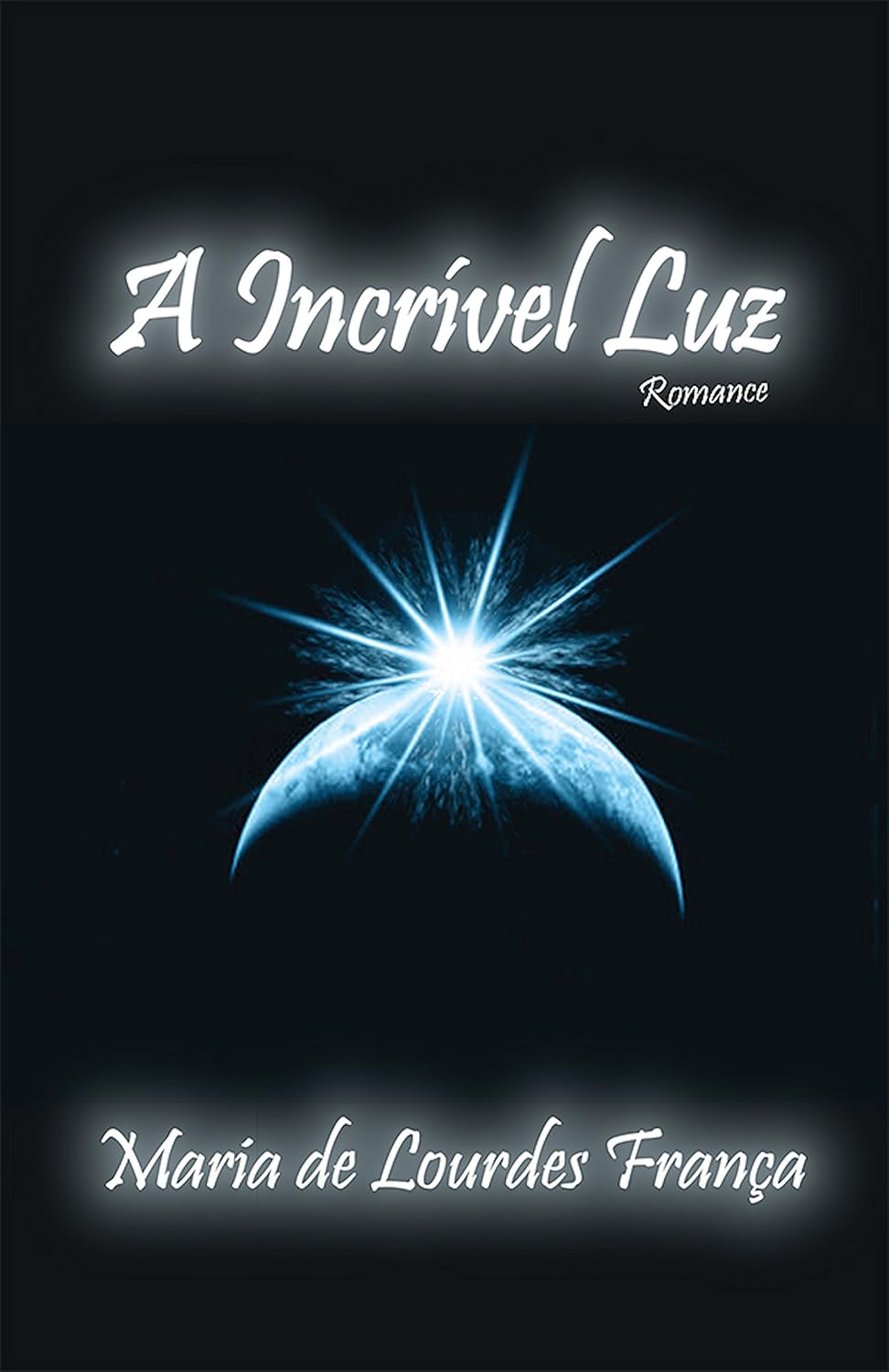 A incrível luz baixar livro de graça