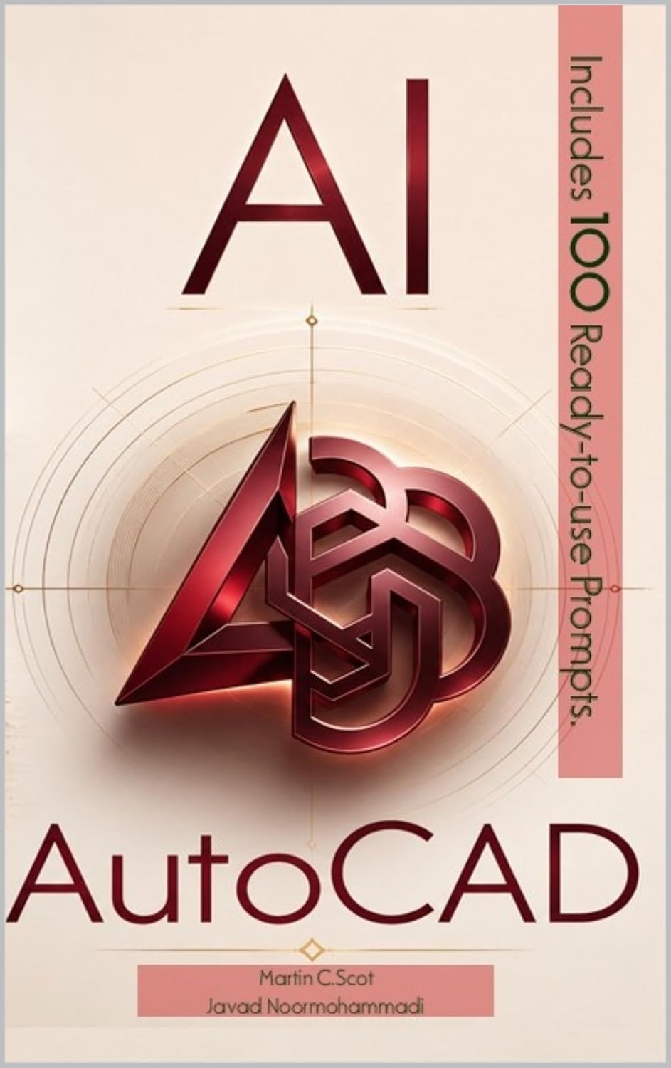 ler totalmente AI for AutoCAD: The Complete Practical Guide to AI-Powered CAD Workflows, Prompt Engineering, Automation, and Productivity (English Edition)