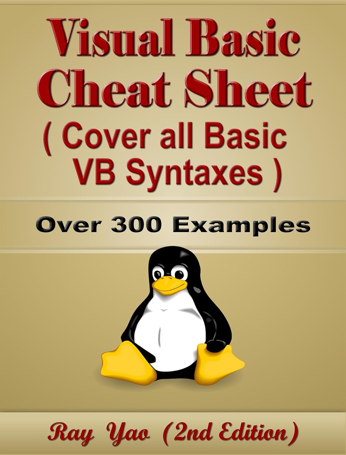Visual Basic Cheat Sheet, Syntax Table & Chart, Complete Reference Guide by Examples: Visual Basic Language Syntax Book, Cover all VB Syntaxes, Quick Study... (Cheat Sheet Series) (English Edition) baixar o livro de graça