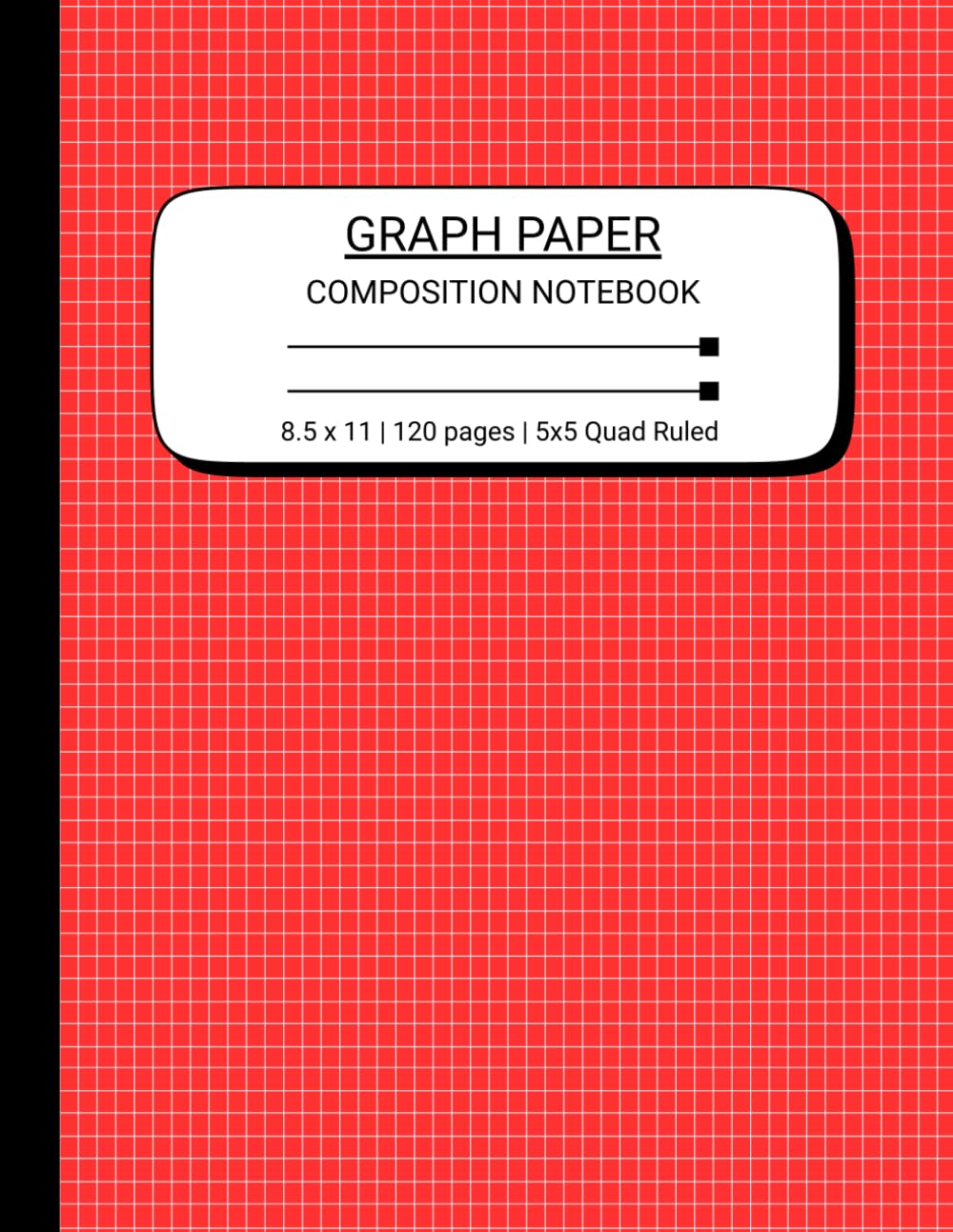 ler totalmente Graph paper Composition Notebook: Grid Paper for Math and Science Students | 8.5 x 11 | 120 Pages | Quad Ruled 5x5