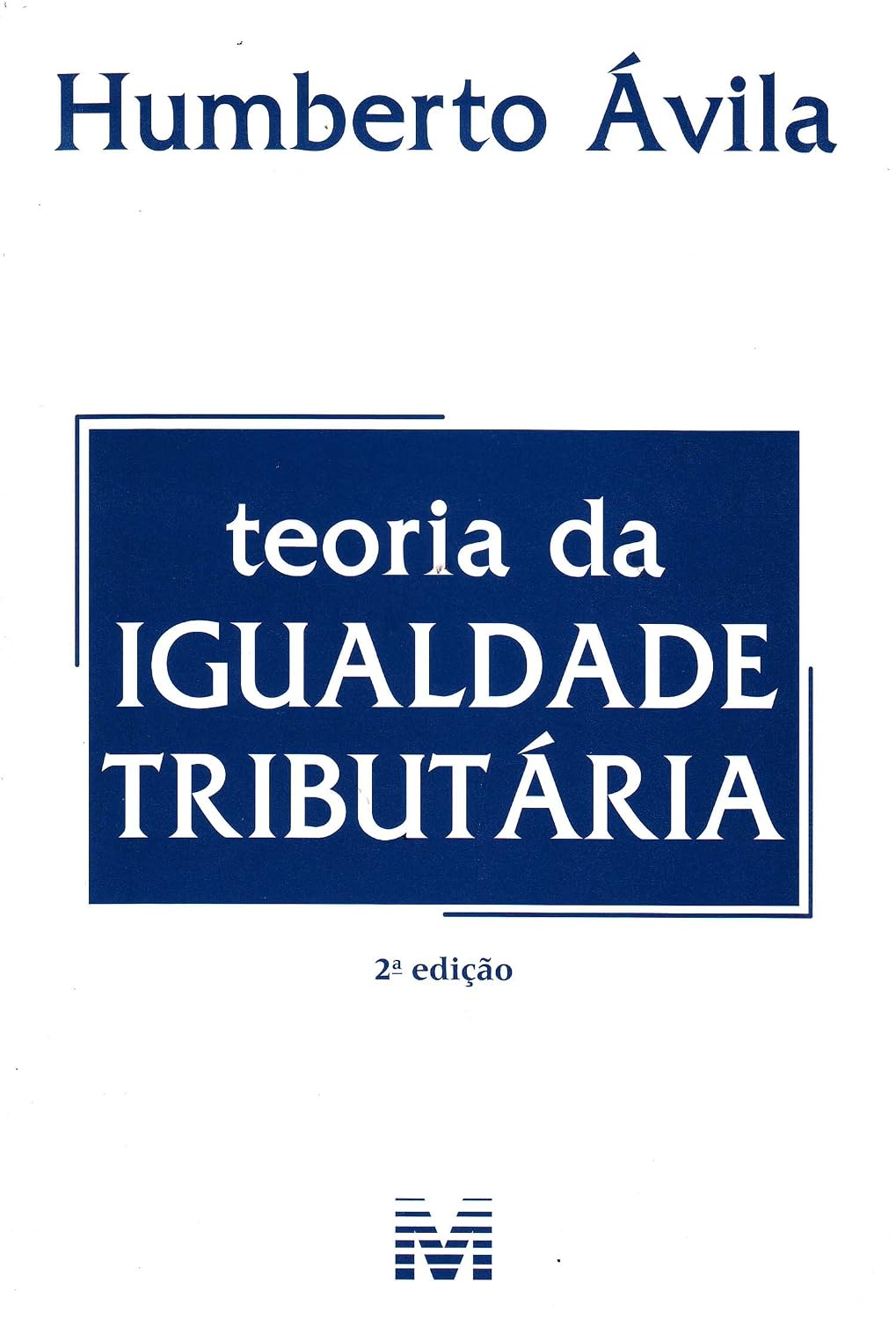 Teoria Da Igualdade Tributária baixar livro de graça