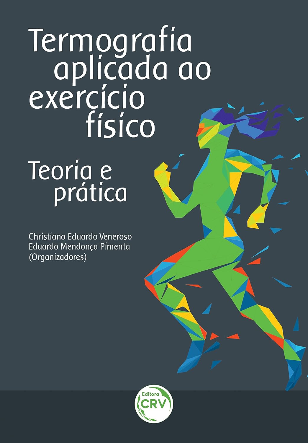 capítulo por capítulo baixar TERMOGRAFIA APLICADA AO EXERCÍCIO FÍSICO: teoria e prática