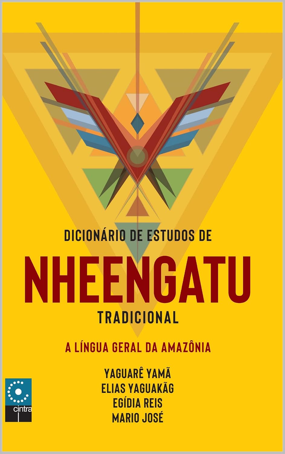 Dicionário e Estudo de Nheengatu Tradicional
