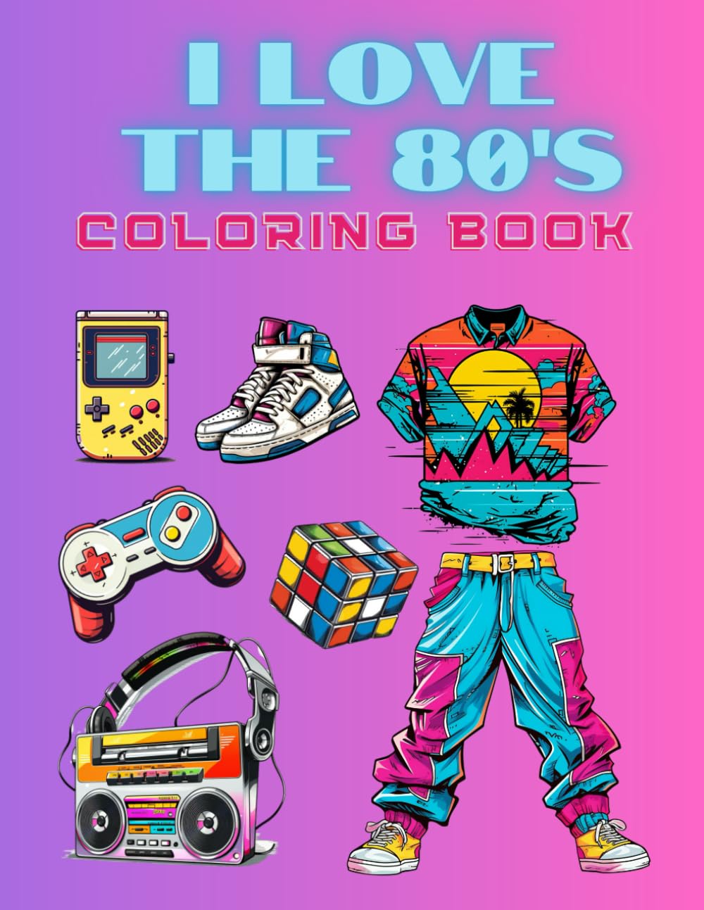 ler totalmente I Love the 80s Coloring Book for Adults Best of the 80s Coloring Pages Pop Culture Coloring Book
