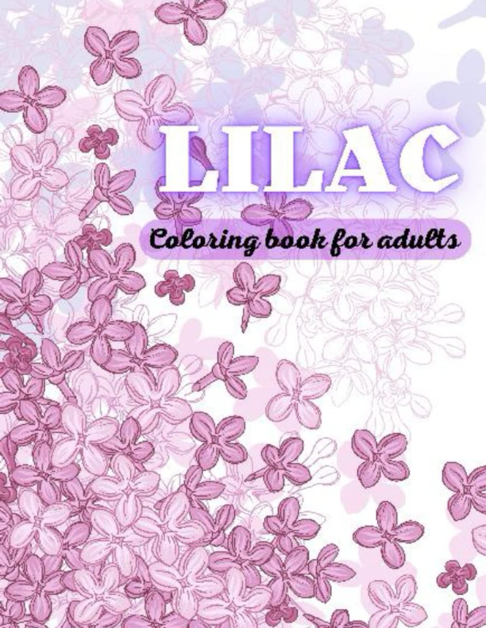 Lilac: Coloring book for adults baixar livro de graça