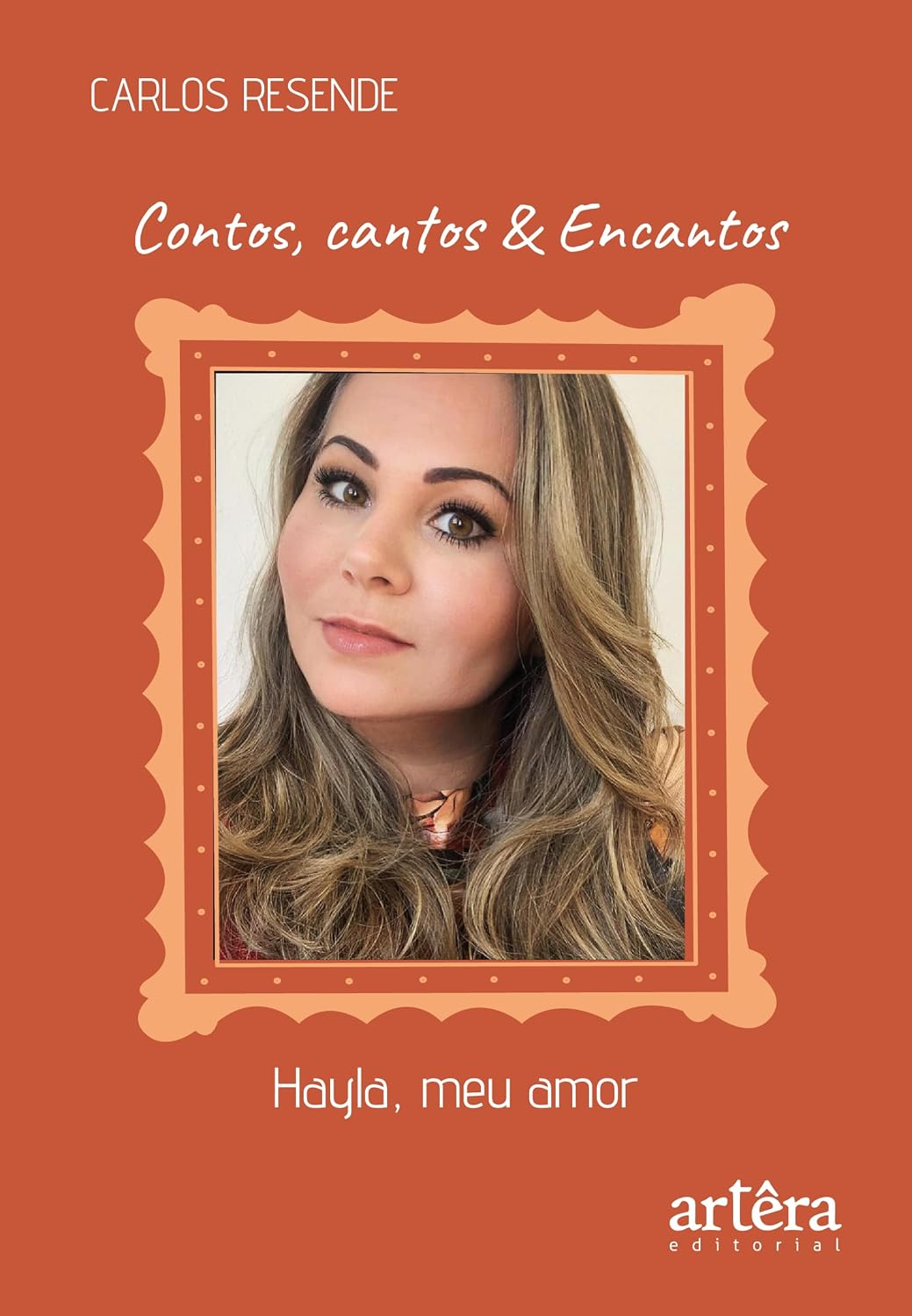 ler totalmente Contos, Cantos & Encantos: Hayla, Meu Amor