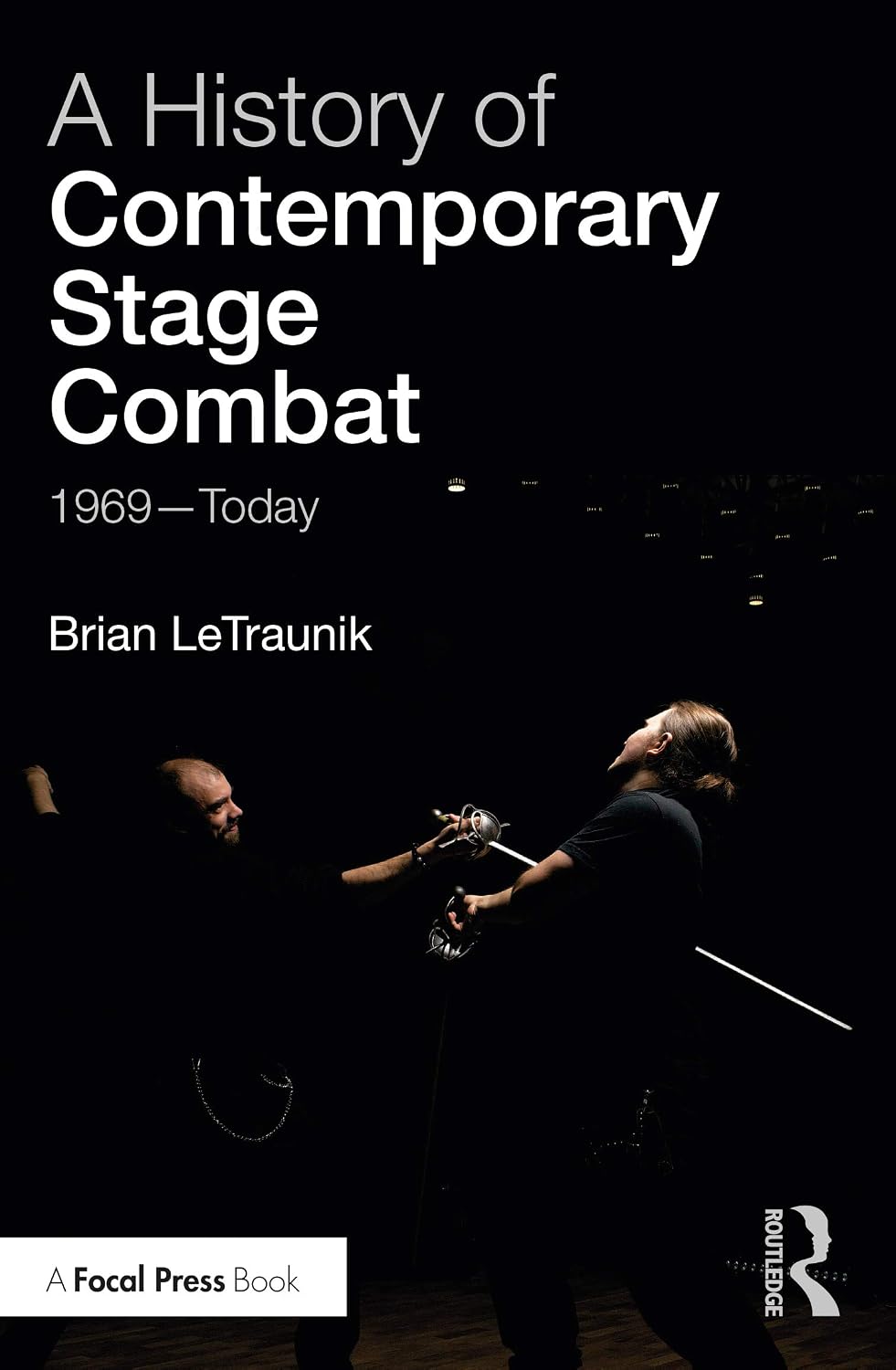 ler totalmente A History of Contemporary Stage Combat: 1969 - Today (English Edition)
