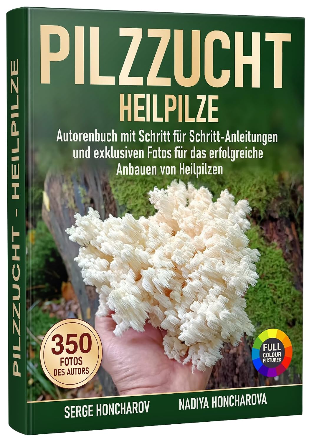 ler totalmente Pilzzucht: Heilpilze – Autorenbuch mit Schritt-für-Schritt-Anleitungen und exklusiven Fotos für das erfolgreiche Anbauen von Heilpilzen (Pilzzucht zum... geschäftliche Zwecke. 2) (German Edition)