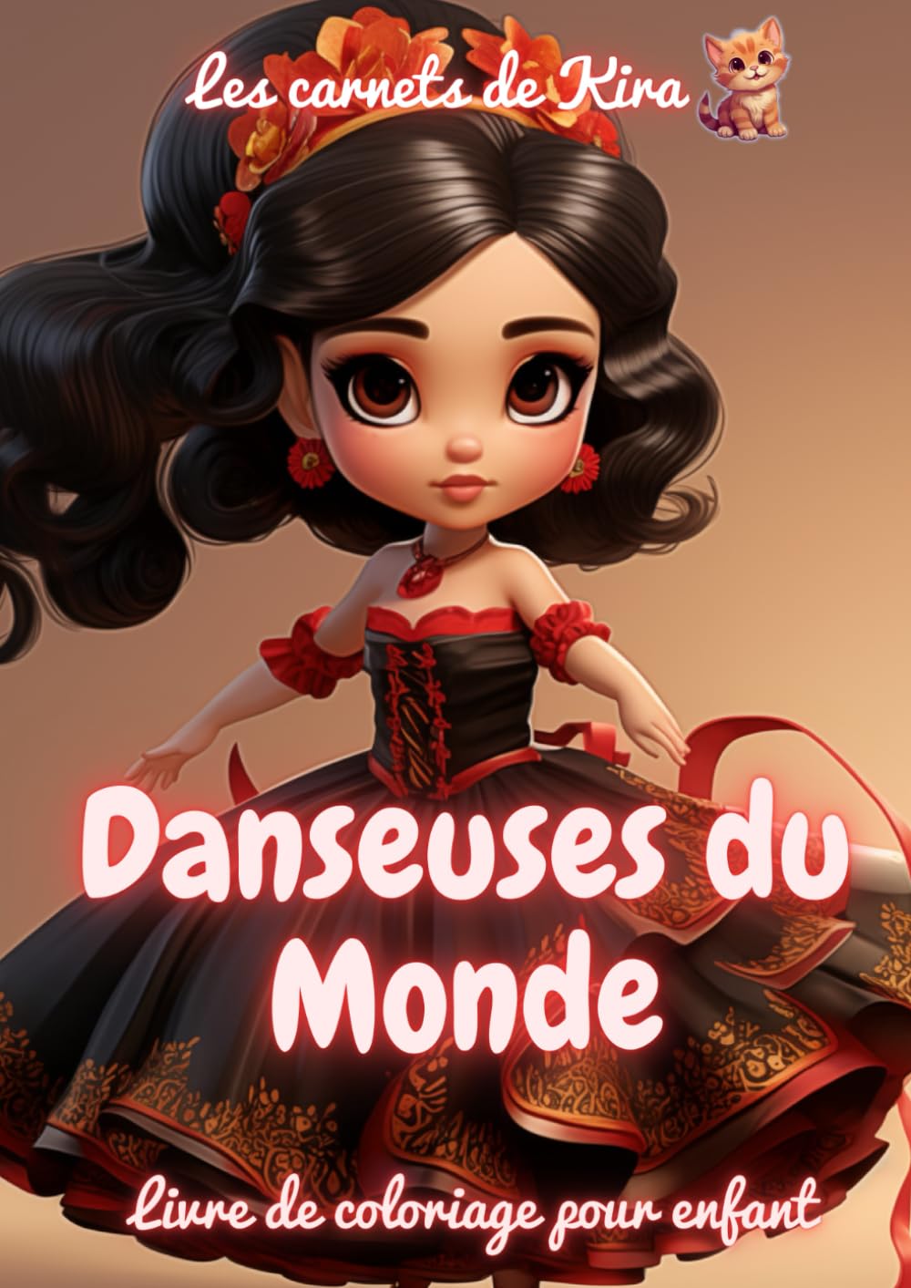 ler totalmente Livre de coloriage de danseuses du monde: Pour les enfants de 4 à 12 ans (les carnets de kira - coloriages pour enfants) (French Edition)