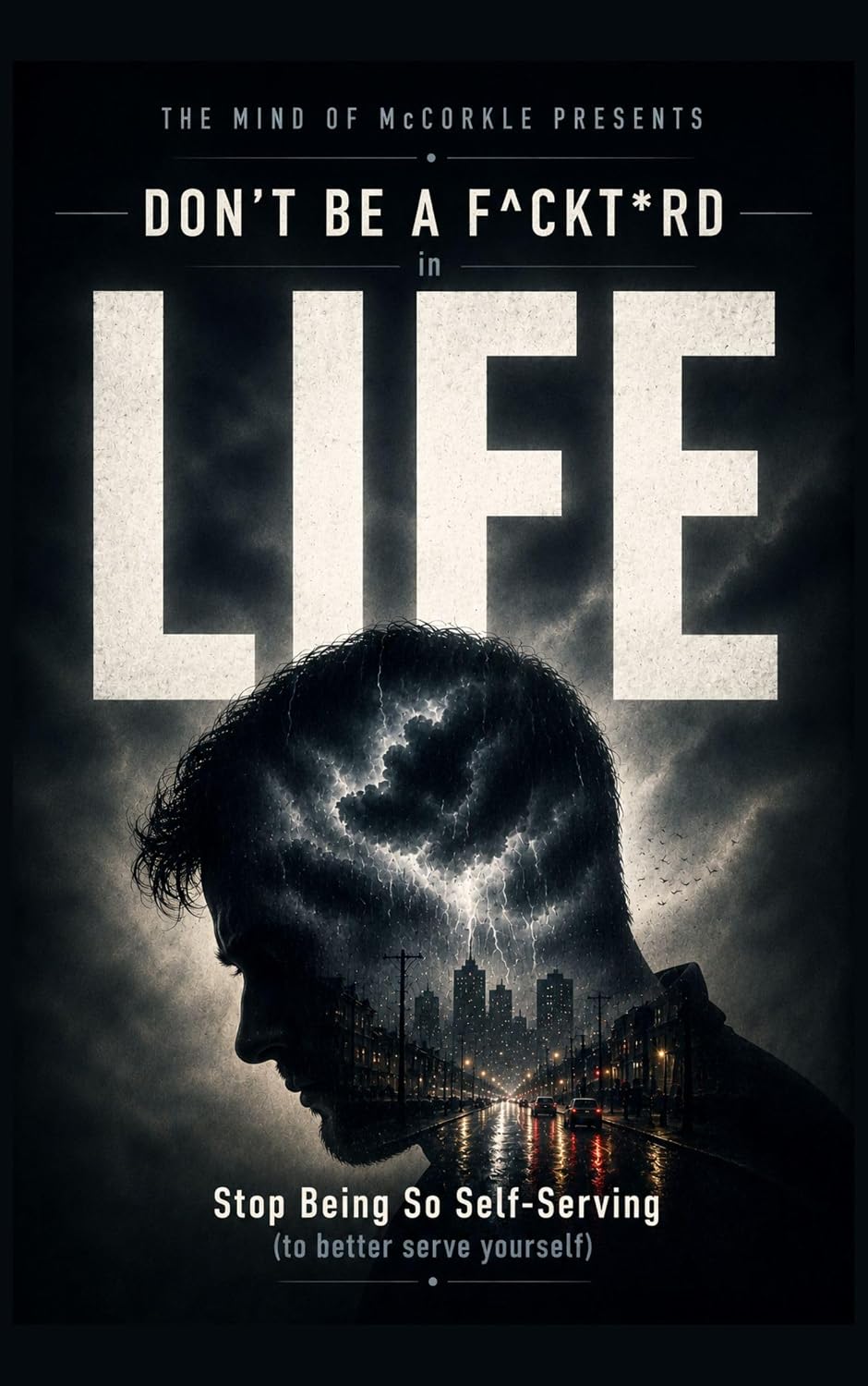 ler totalmente Don't Be a F^ckt*ard in Life: A Behavioral Correction for Modern Life (English Edition)