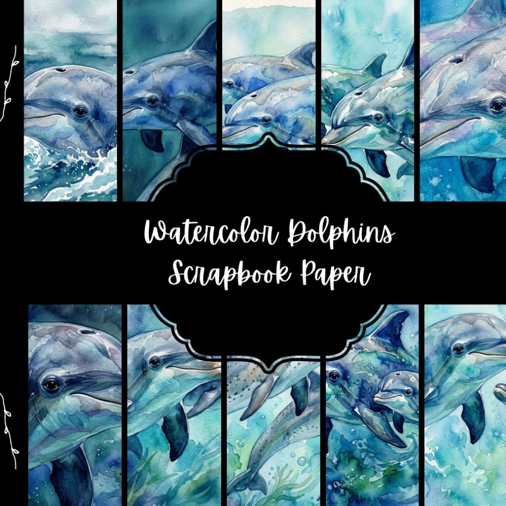Watercolor Dolphins Scrapbook Paper, Sea Creatures Junk Journal, Animal Decorative Paper, DIY Projects, Origami, Collage Sheets, Decoupage Paper, 10 Designs, Double Sided baixar o livro de graça