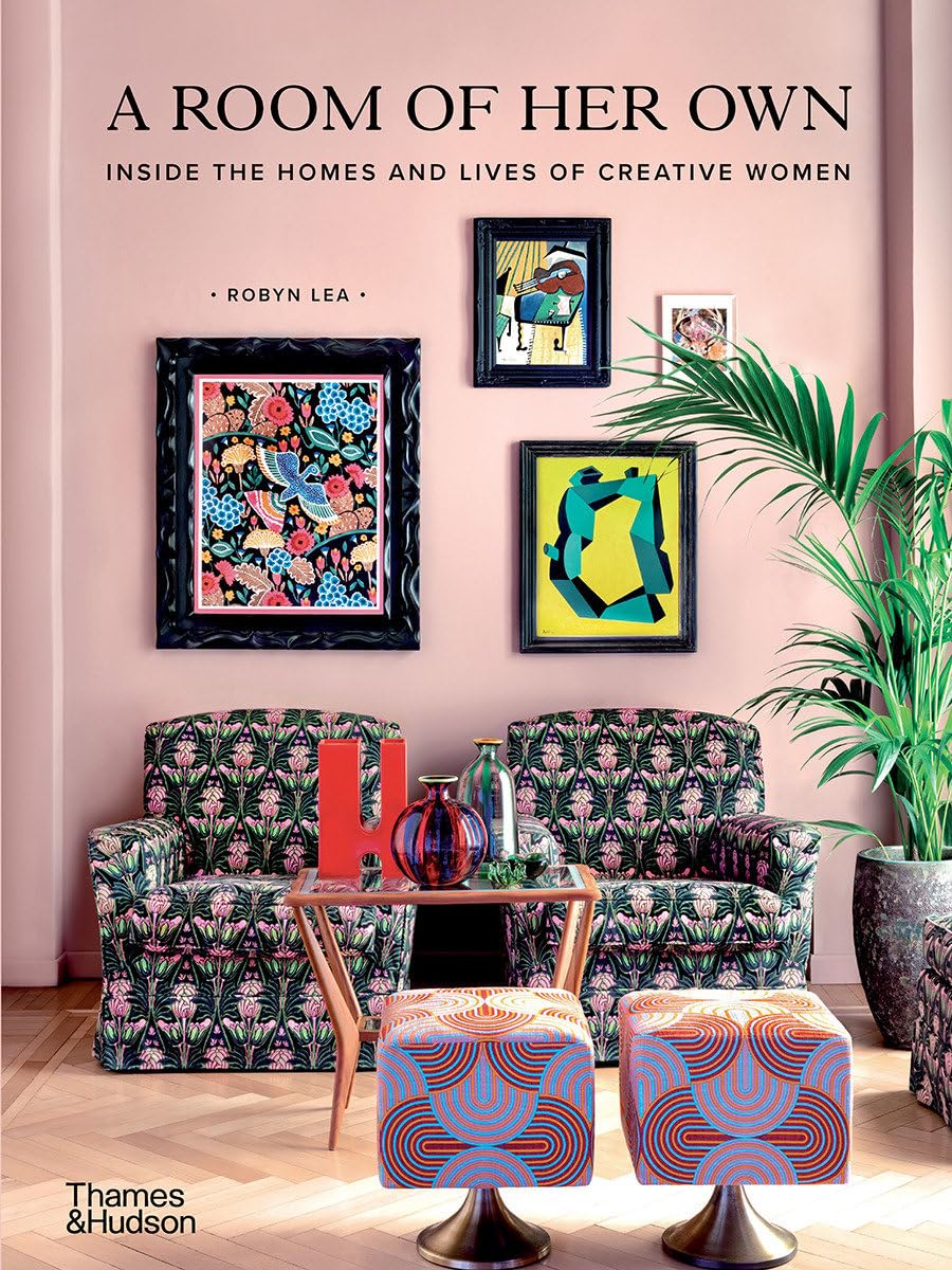 A Room of Her Own: Inside the Homes and Lives of Creative Women baixar livro de graça