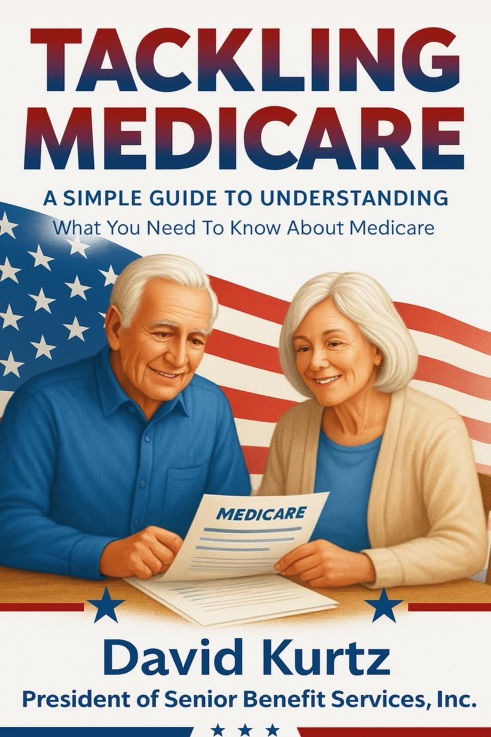 Tackling Medicare: A Simple Guide to Understanding What You Need to Know About Medicare baixar livro de graça