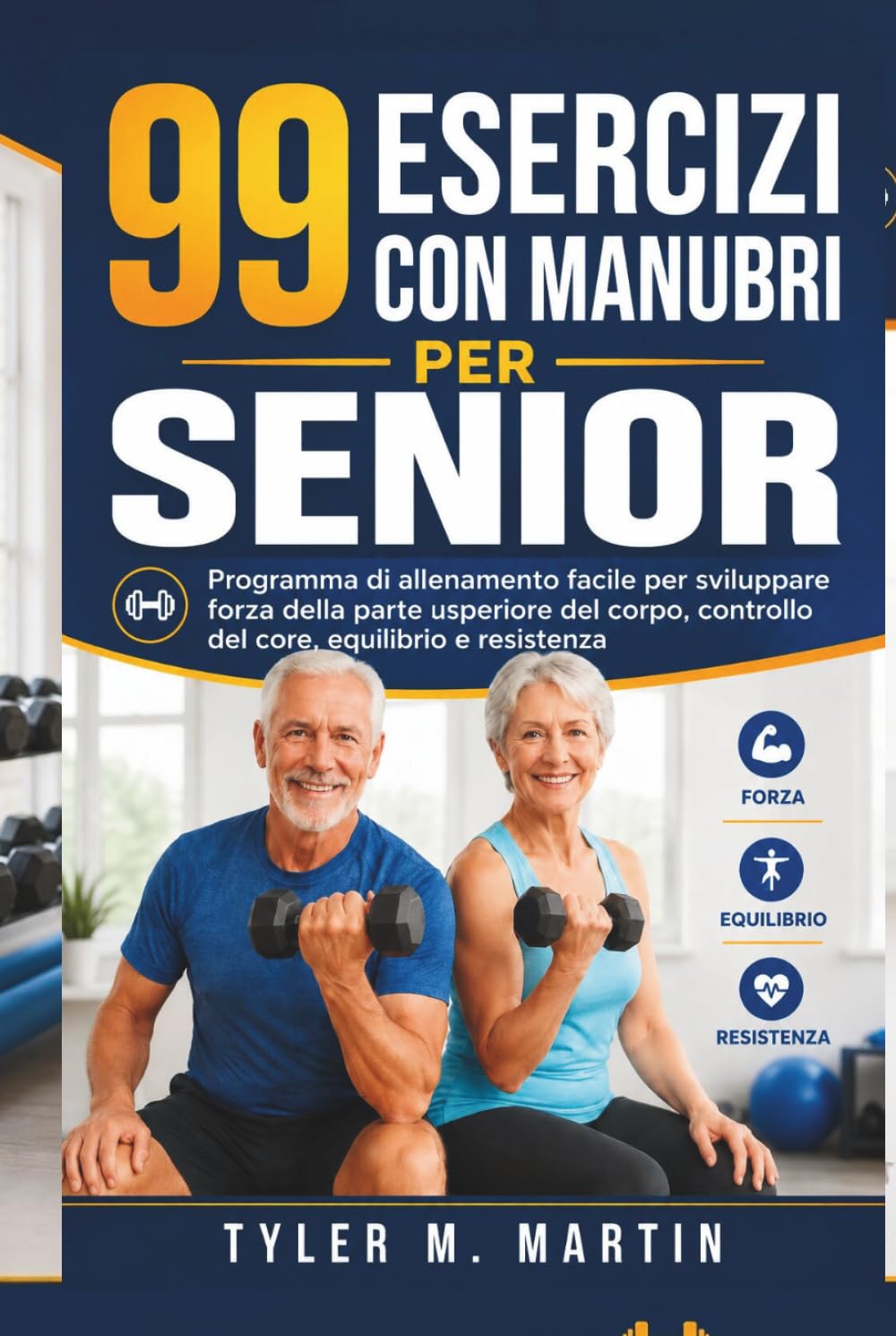 capítulo por capítulo baixar 99 ESERCIZI CON MANUBRI PER ANZIANI: Programma di allenamento semplice per sviluppare potenza nella parte superiore del corpo, controllo del core, equilibrio e resistenza. (Italian Edition)