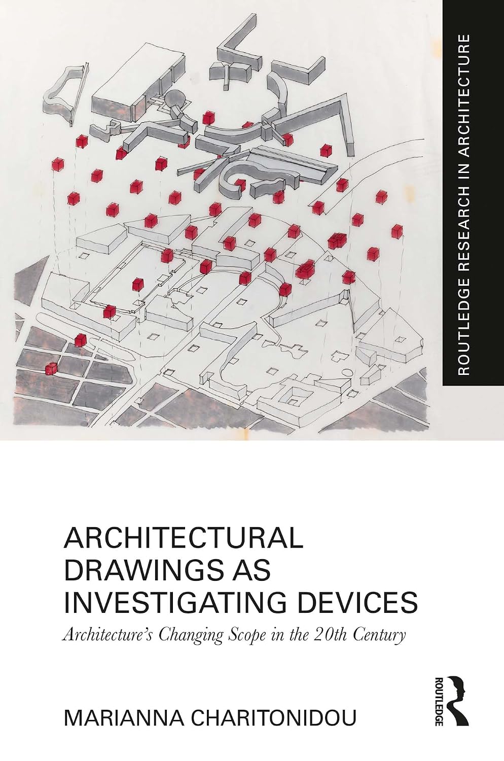 ler totalmente Architectural Drawings as Investigating Devices: Architecture’s Changing Scope in the 20th Century (Routledge Research in Architecture) (English Edition)