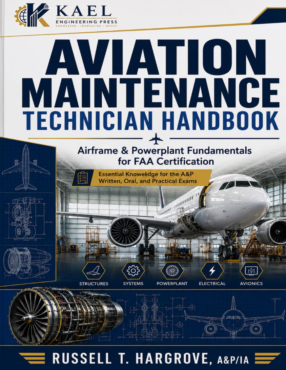 Aviation Maintenance Technician Handbook: Airframe & Powerplant Fundamentals for FAA Certification Essential Knowledge for the A&P Written, Oral, and Practical Exams baixar o livro de graça