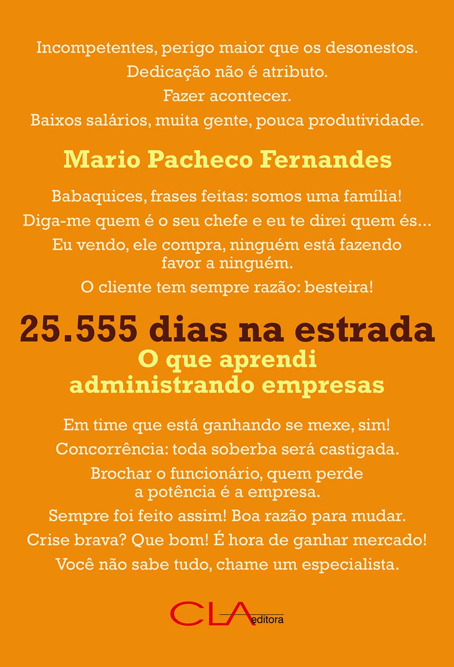 25.555 dias na estrada: O que aprendi administrando empresas baixar o livro de graça