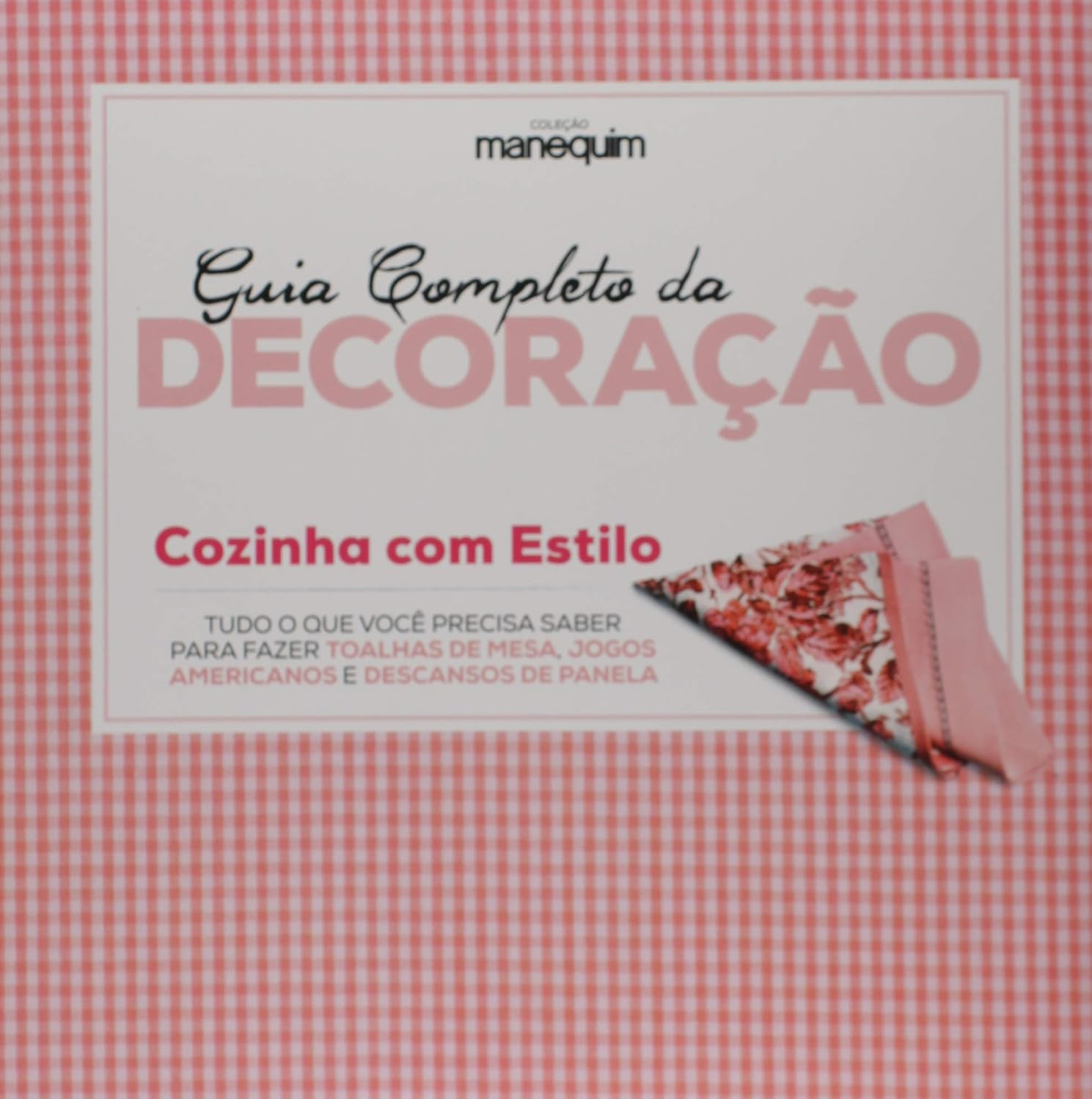 Guia Completo da Decoração Cozinha com Estilo