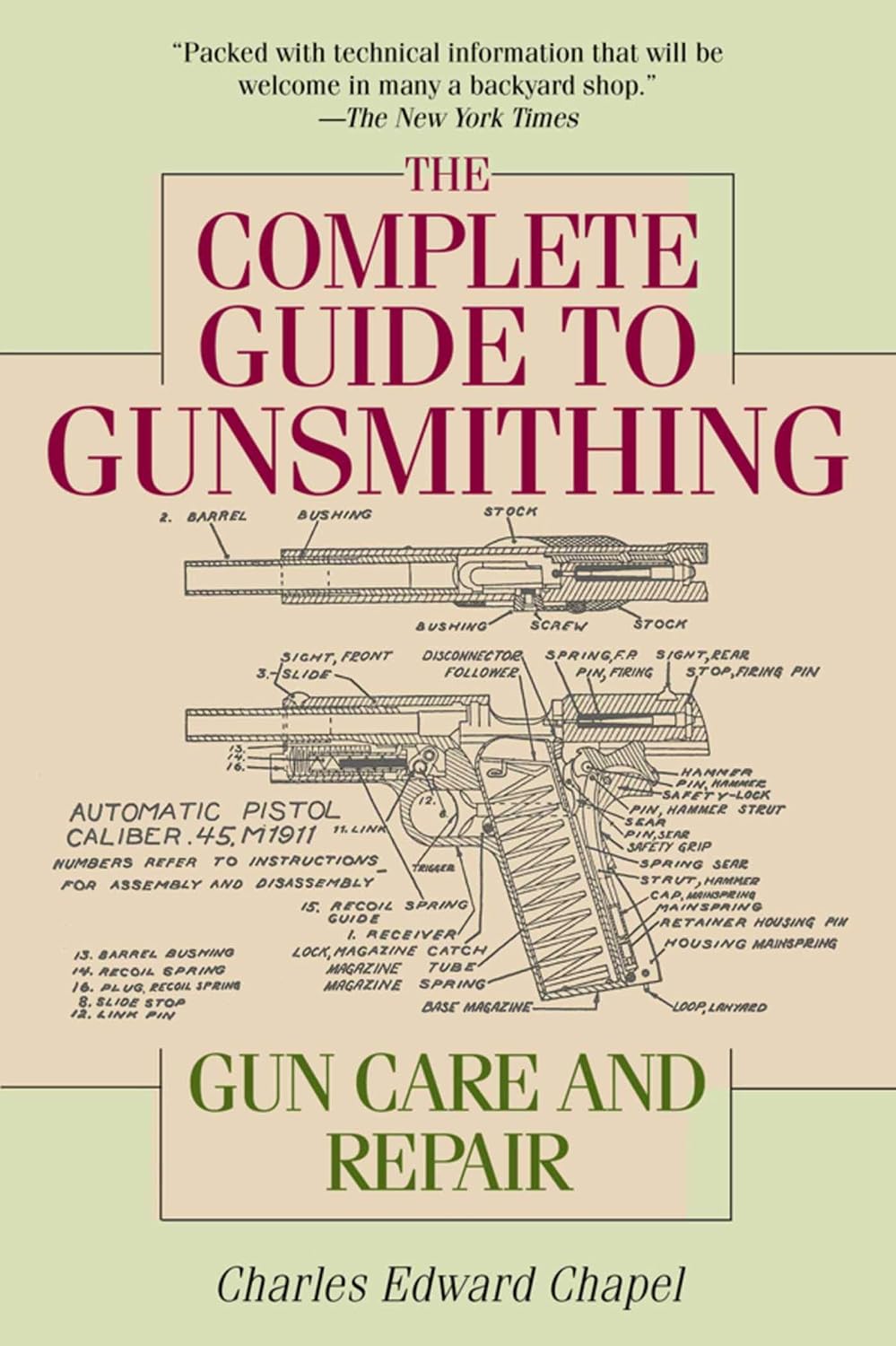 ler totalmente The Complete Guide to Gunsmithing: Gun Care and Repair (English Edition)