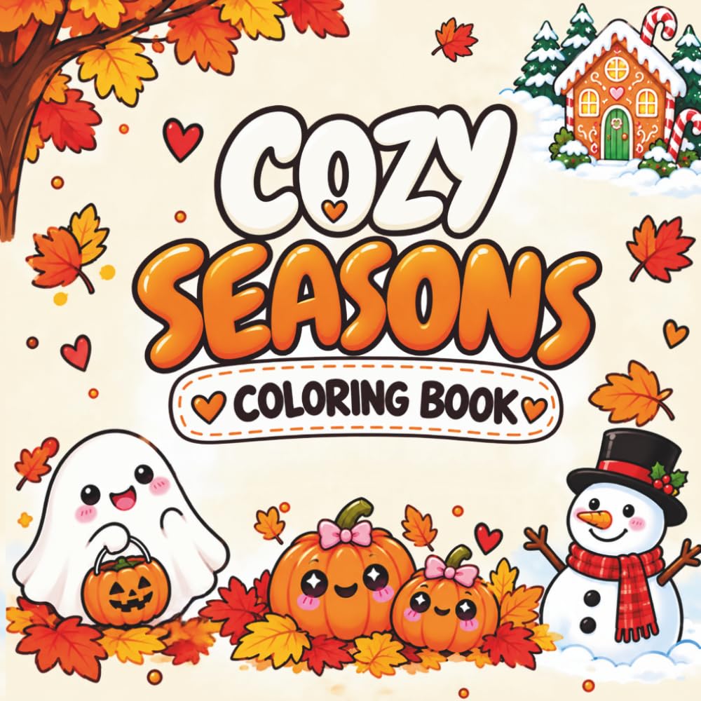 Cozy Seasons Coloring Book for Adults & Teens: 54 Bold and Easy Fall, Halloween, and Christmas Doodle Designs for Relaxation, Stress Relief, and Cozy Creative Moments baixar o livro de graça