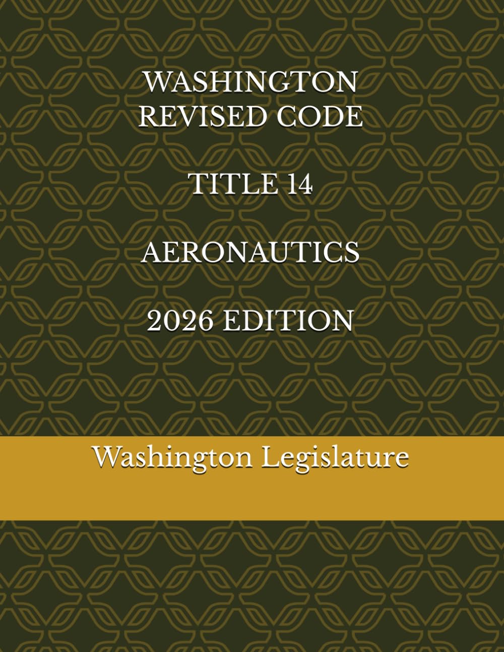 capítulo por capítulo baixar WASHINGTON REVISED CODE TITLE 14 AERONAUTICS 2026 EDITION