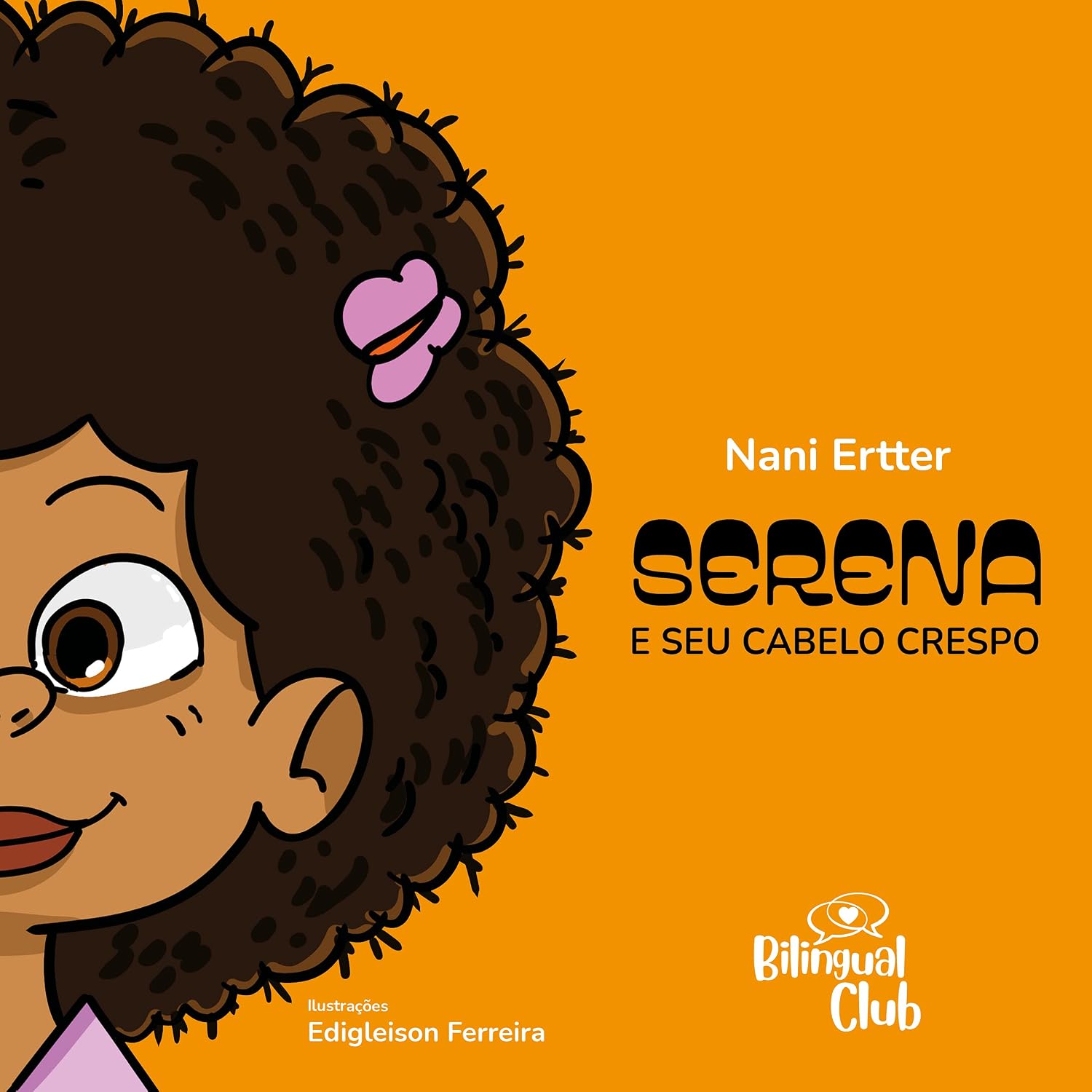 ler totalmente Serena e Seu Cabelo Crespo