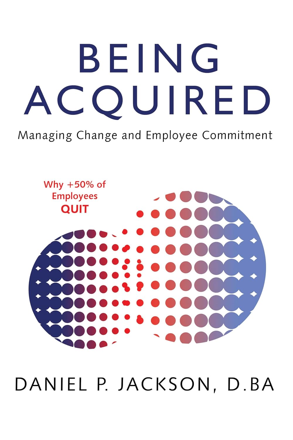 capítulo por capítulo baixar Being Acquired: Managing Change and Employee Commitment (English Edition)