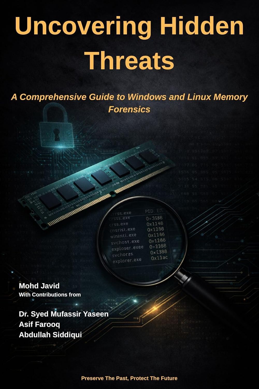 ler totalmente Uncovering Hidden Threats: A Comprehensive Guide to Windows and Linux Memory Forensics (English Edition)